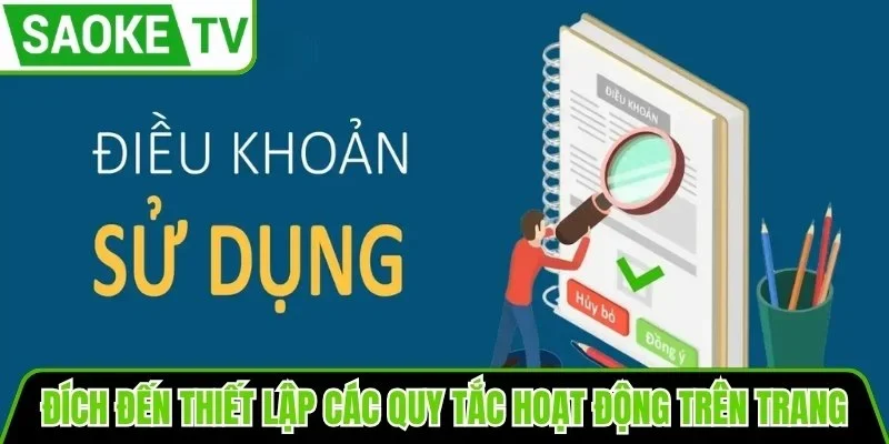 Đích đến thiết lập các quy tắc hoạt động trên trang